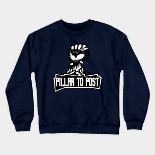 Pillar to Post 1 Crewneck Sweatshirt